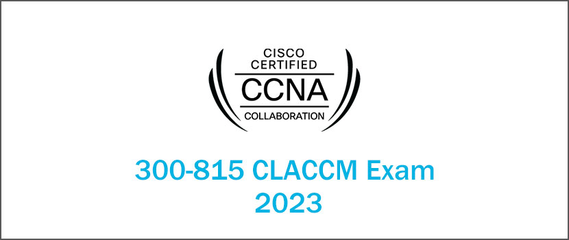 300-815 CLACCM exam 2023